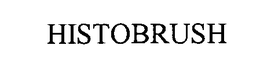 HISTOBRUSH trademark