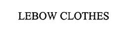 LEBOW CLOTHES trademark