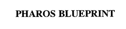 PHAROS BLUEPRINT trademark