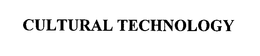 CULTURAL TECHNOLOGY trademark
