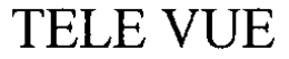 TELE VUE trademark