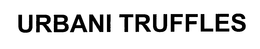 URBANI TRUFFLES trademark