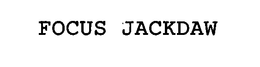 FOCUS JACKDAW trademark