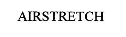 AIRSTRETCH trademark