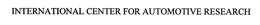 INTERNATIONAL CENTER FOR AUTOMOTIVE RESEARCH trademark