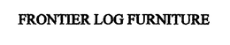 FRONTIER LOG FURNITURE trademark