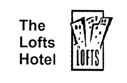 THE LOFTS HOTEL LOFTS trademark