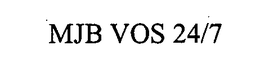 MJB VOS 24/7 trademark