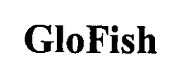 GLOFISH trademark