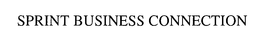 SPRINT BUSINESS CONNECTION trademark