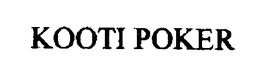 KOOTI POKER trademark