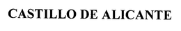 CASTILLO DE ALICANTE trademark