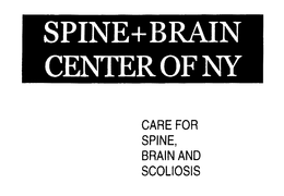 SPINE + BRAIN CENTER OF NY CARE FOR SPINE, BRAIN AND SCOLIOSIS trademark