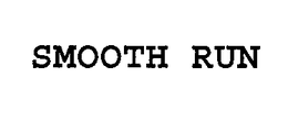 SMOOTH RUN trademark