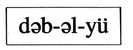 DEB-EL-YÜ trademark
