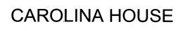 CAROLINA HOUSE trademark