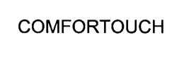 COMFORTOUCH trademark