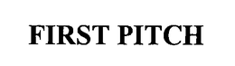 FIRST PITCH trademark