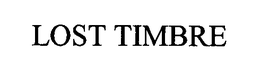 LOST TIMBRE trademark