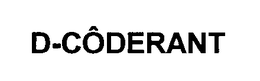 D-CODERANT trademark