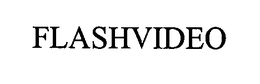 FLASHVIDEO trademark