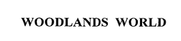 WOODLANDS WORLD trademark