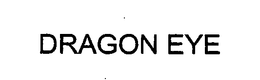 DRAGON EYE trademark