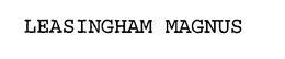LEASINGHAM MAGNUS trademark
