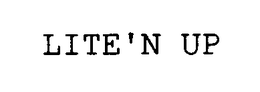 LITE'N UP trademark