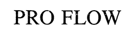PRO FLOW trademark