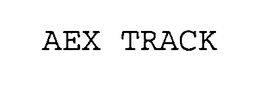 AEX TRACK trademark
