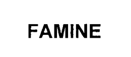 FAMINE trademark