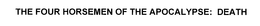 THE FOUR HORSEMEN OF THE APOCALYPSE: DEATH trademark