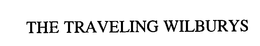 THE TRAVELING WILBURYS trademark