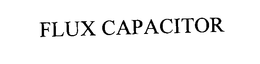 FLUX CAPACITOR trademark