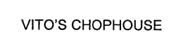 VITO'S CHOP HOUSE trademark