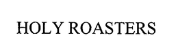 HOLY ROASTERS trademark