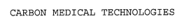 CARBON MEDICAL TECHNOLOGIES trademark