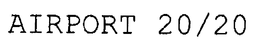 AIRPORT 20/20 trademark