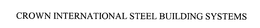 CROWN INTERNATIONAL STEEL BUILDING SYSTEMS trademark