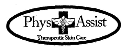 PHYSASSIST THERAPEUTIC SKIN CARE trademark