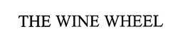 THE WINE WHEEL trademark