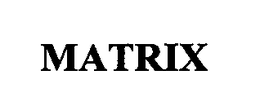 MATRIX trademark