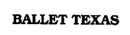 BALLET TEXAS trademark