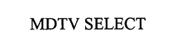 MDTV SELECT trademark