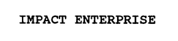 IMPACT ENTERPRISE trademark