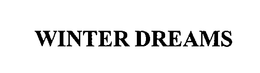 WINTER DREAMS trademark