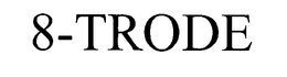 8-TRODE trademark