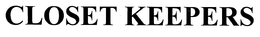 CLOSET KEEPERS trademark