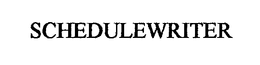 SCHEDULEWRITER trademark
